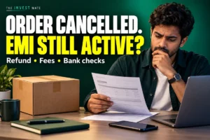 Order Cancelled but Credit Card EMI Active? Refund Checks